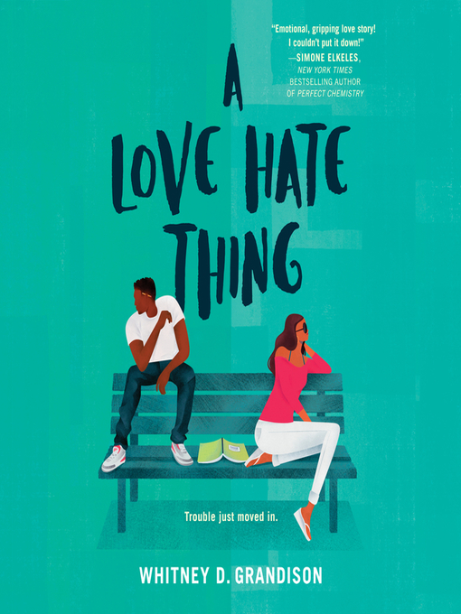 Title details for A Love Hate Thing by Whitney D. Grandison - Wait list